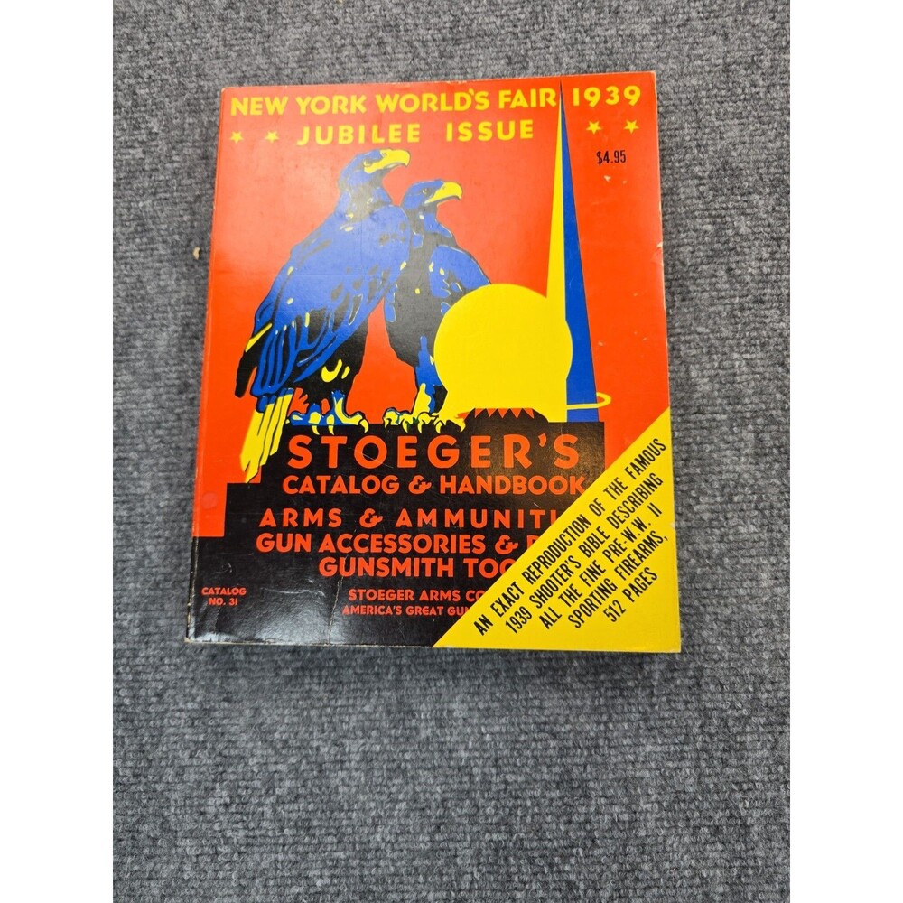 1939 Stoeger's New York Worlds Fair Jubilee Issue Arms Reproduction Catalog